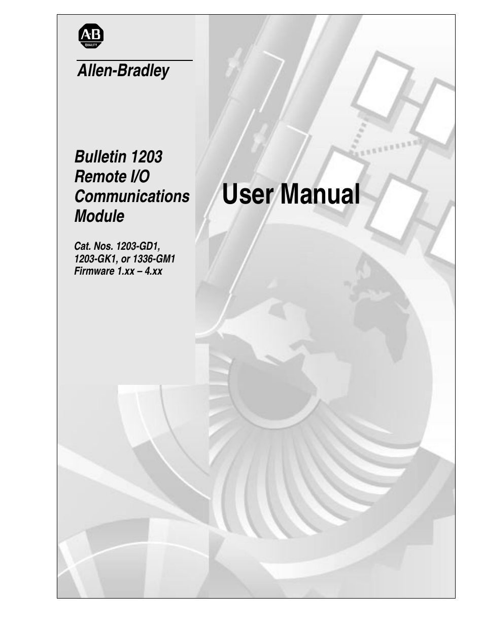 Rockwell Automation 1336-GM1 Remote I/O Communications Module User Manual | 96 pages