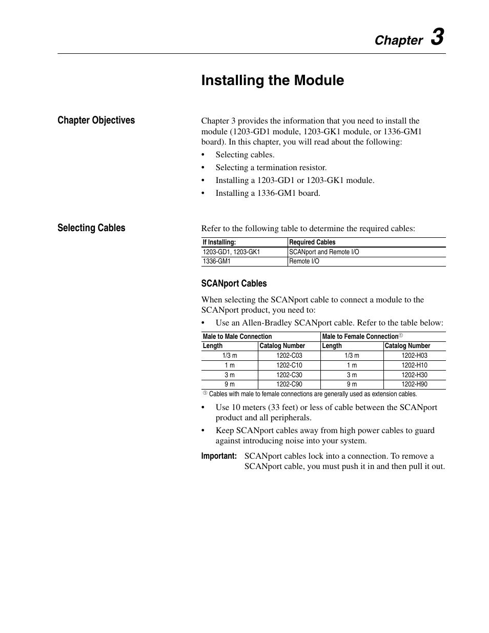 Chapter 3, Installing the module, Chapter objectives -1 selecting cables -1 | To chapter 3, Refer to chapter 3, Chapter, Chapter objectives, Selecting cables | Rockwell Automation 1336-GM1 Remote I/O Communications Module User Manual | Page 31 / 96