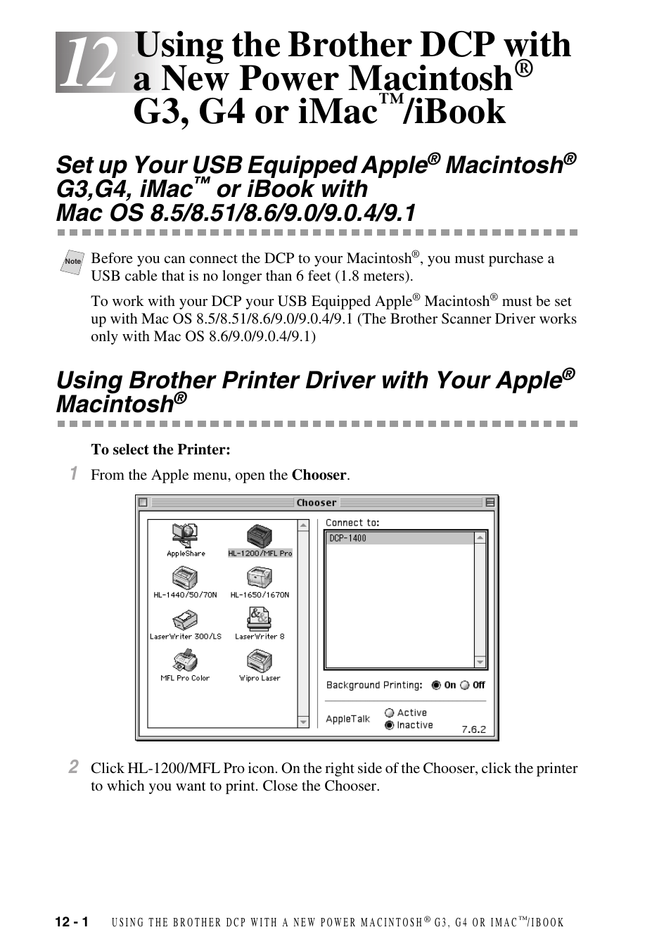 Using the brother dcp with a new power macintosh, G3, g4 or imac, Ibook -1 | Set up your usb equipped apple, Macintosh, G3,g4, imac, Ibook with mac os 8.5/8.51/8.6/9.0/9.0.4/9.1 -1, Using brother printer driver with your apple, Ibook | Brother DCP1400 User Manual | Page 102 / 147