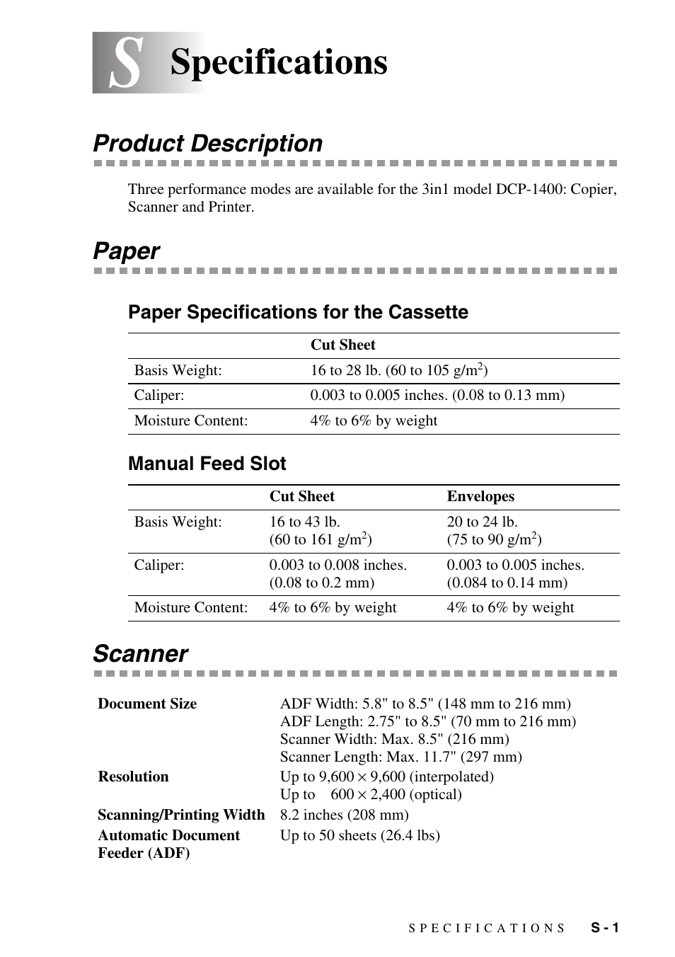 Specifications, Product description, Paper | Paper specifications for the cassette, Manual feed slot, Scanner | Brother DCP1400 User Manual | Page 137 / 147