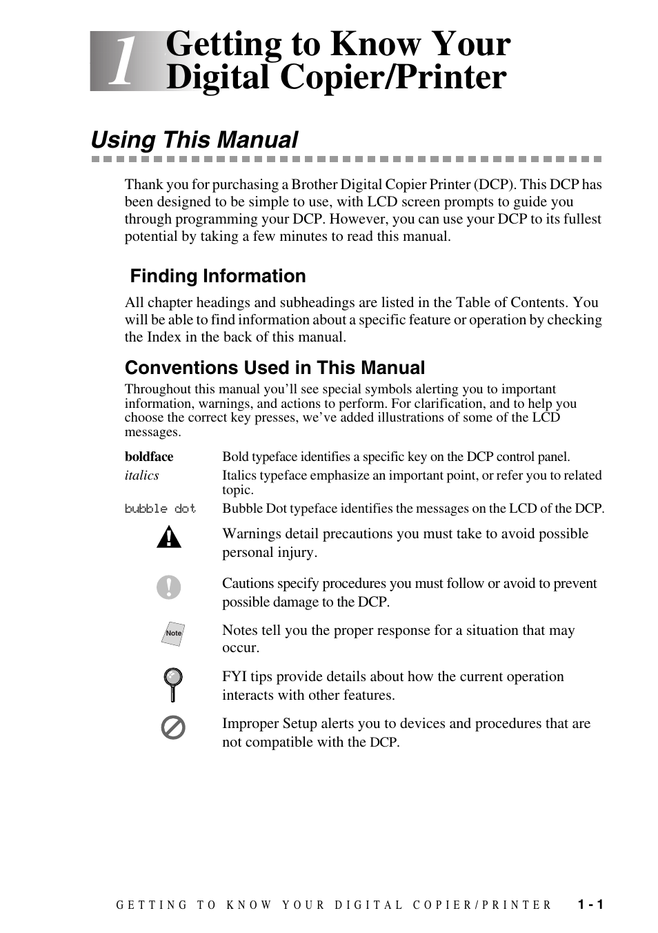 1 getting to know your digital copier/printer, Using this manual, Finding information | Conventions used in this manual, Getting to know your digital copier/printer -1, Using this manual -1, Getting to know your digital copier/printer | Brother DCP1400 User Manual | Page 17 / 147