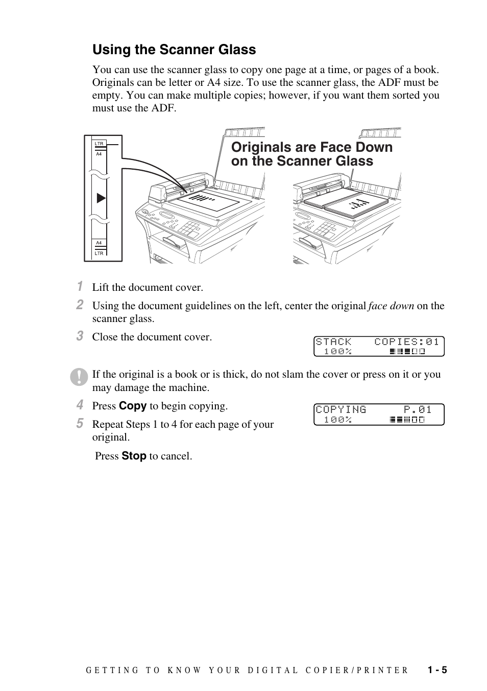 Using the scanner glass, Using the scanner glass -5, Originals are face down on the scanner glass | Brother DCP1400 User Manual | Page 21 / 147