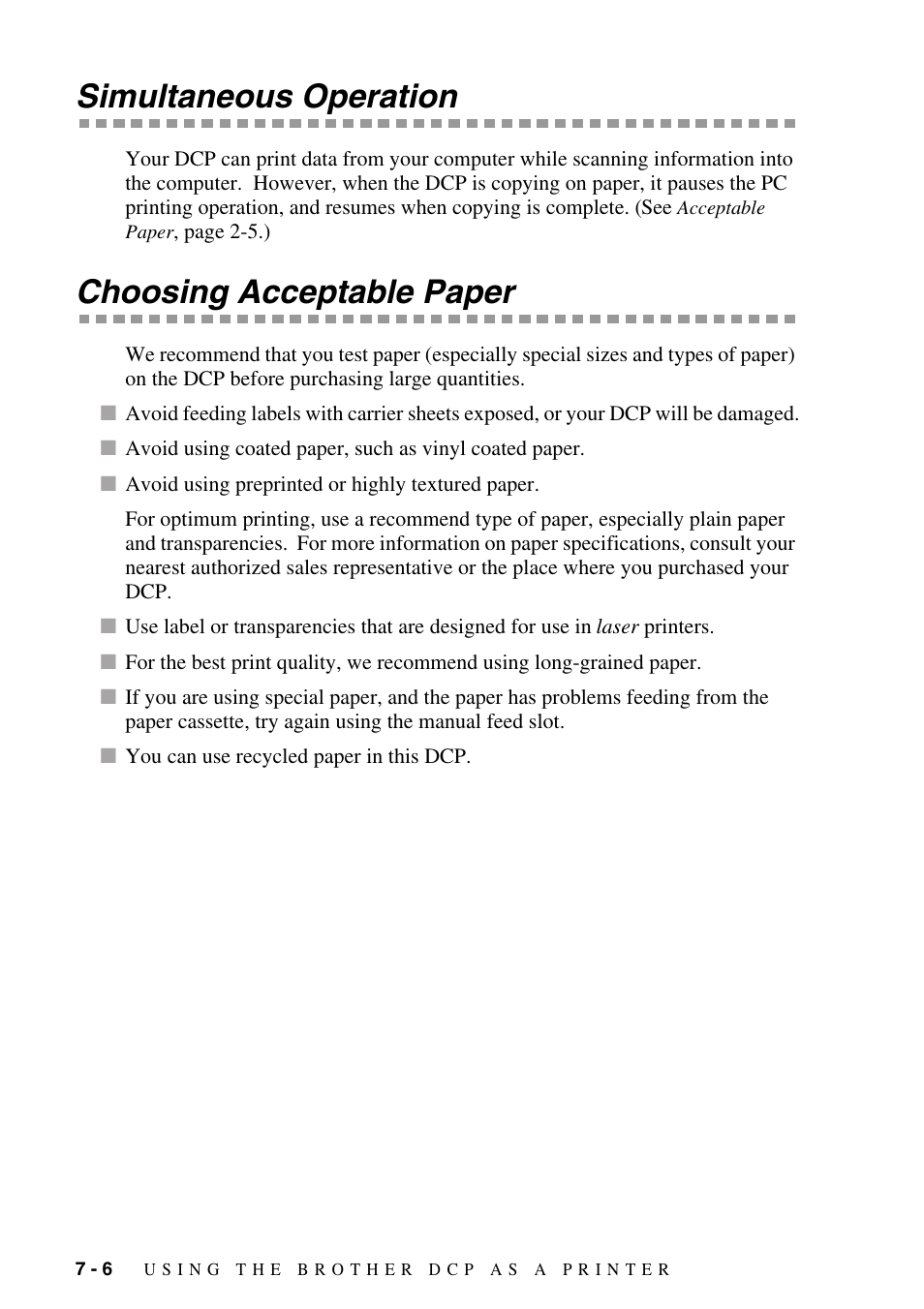 Simultaneous operation, Choosing acceptable paper | Brother DCP1400 User Manual | Page 58 / 147