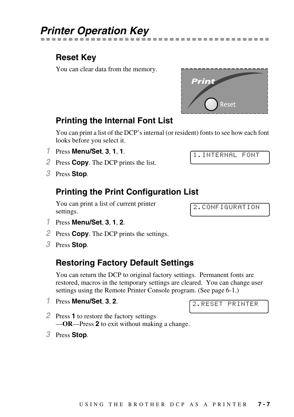 Printer operation key, Reset key, Printing the internal font list | Printing the print configuration list, Restoring factory default settings, Printer operation key -7 | Brother DCP1400 User Manual | Page 59 / 147