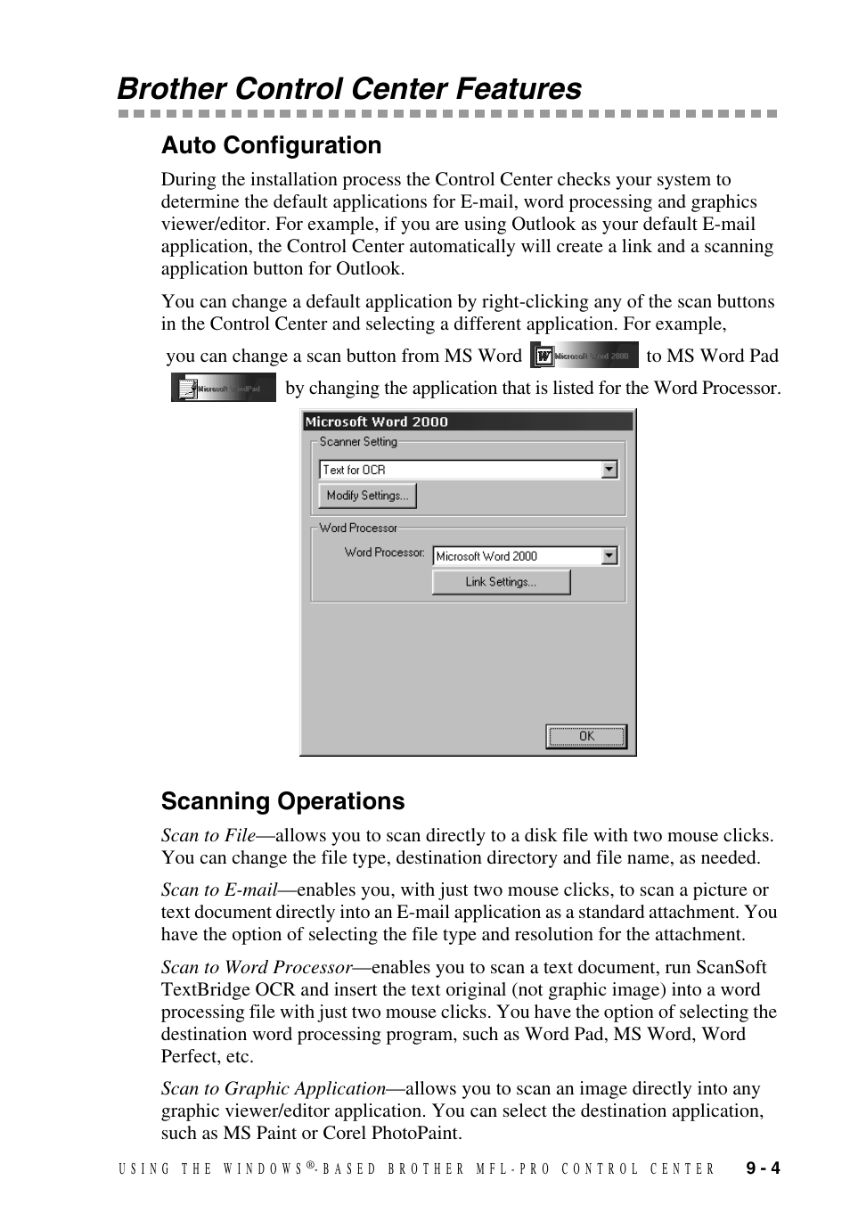 Brother control center features, Auto configuration, Scanning operations | Brother control center features -4, Auto configuration -4 scanning operations -4, Brother control center, Features | Brother DCP1400 User Manual | Page 83 / 147