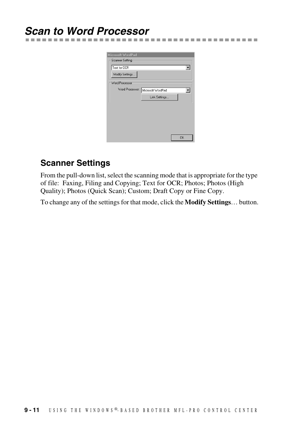 Scan to word processor, Scanner settings, Scan to word processor -11 | Scanner settings -11 | Brother DCP1400 User Manual | Page 90 / 147