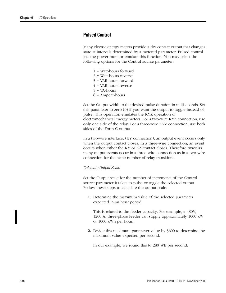 Pulsed control | Rockwell Automation 1404-M4_M5_M6_M8 Powermonitor 3000 User Manual, Firmware rev. 3.0 or LATER User Manual | Page 138 / 356