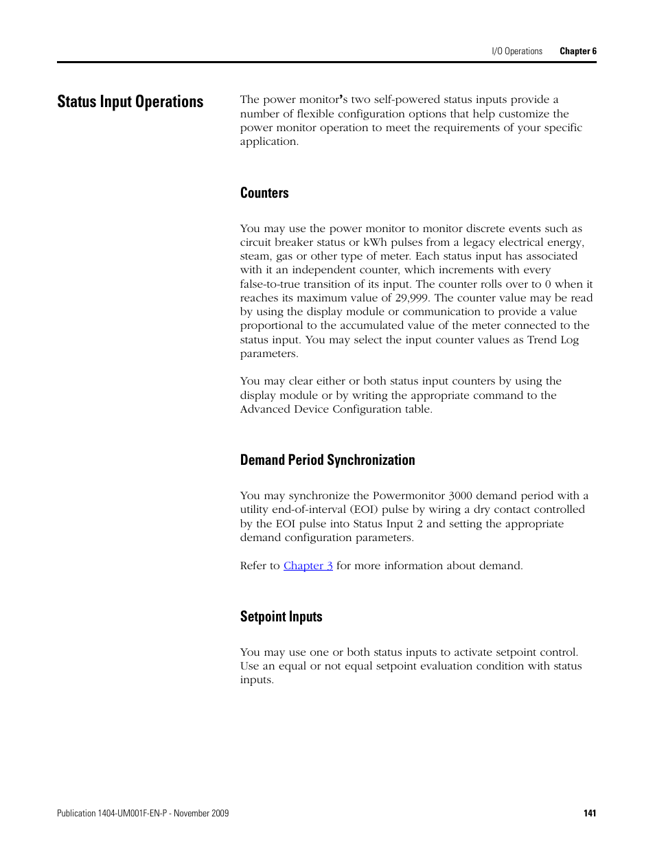 Status input operations | Rockwell Automation 1404-M4_M5_M6_M8 Powermonitor 3000 User Manual, Firmware rev. 3.0 or LATER User Manual | Page 141 / 356