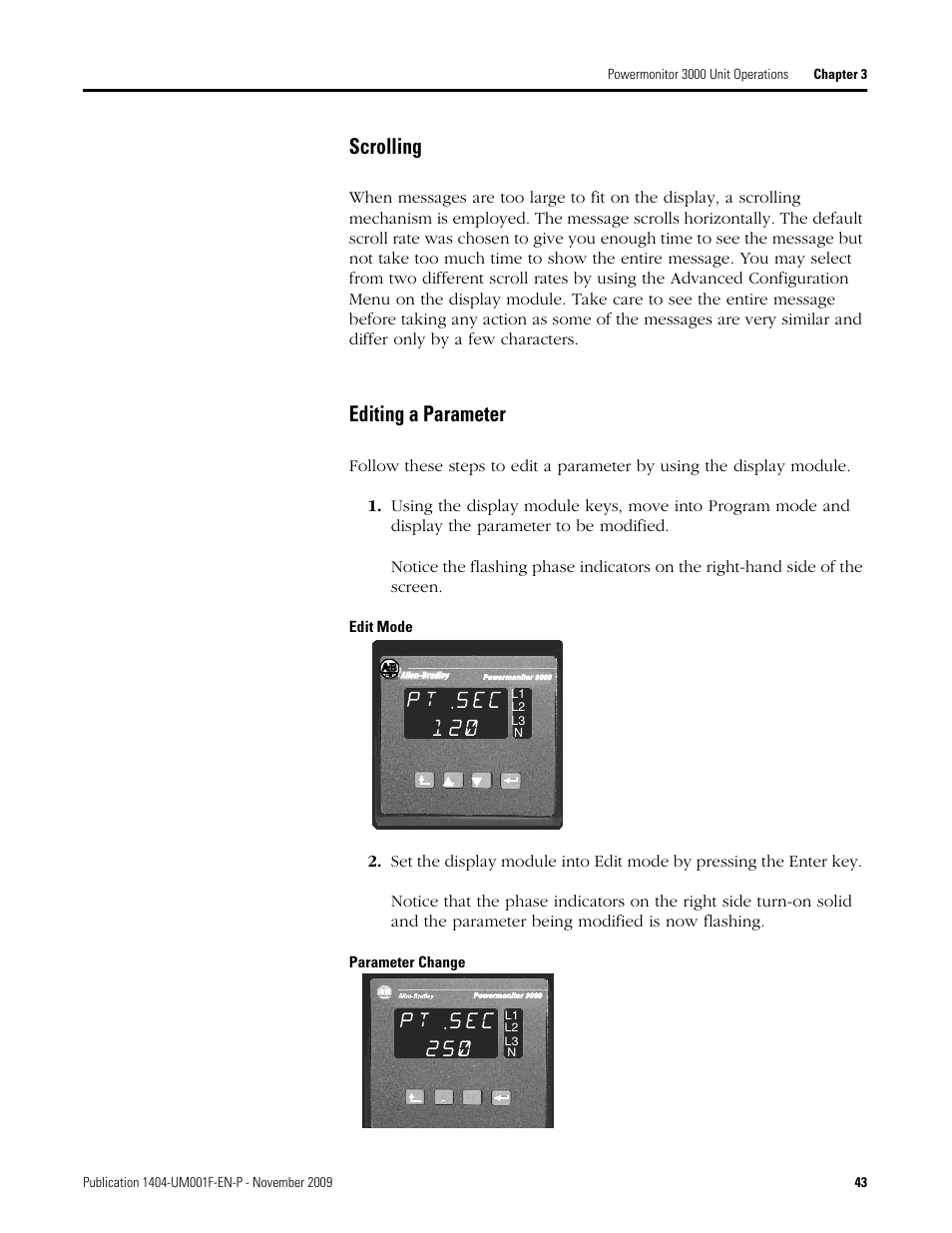 Scrolling, Editing a parameter | Rockwell Automation 1404-M4_M5_M6_M8 Powermonitor 3000 User Manual, Firmware rev. 3.0 or LATER User Manual | Page 43 / 356