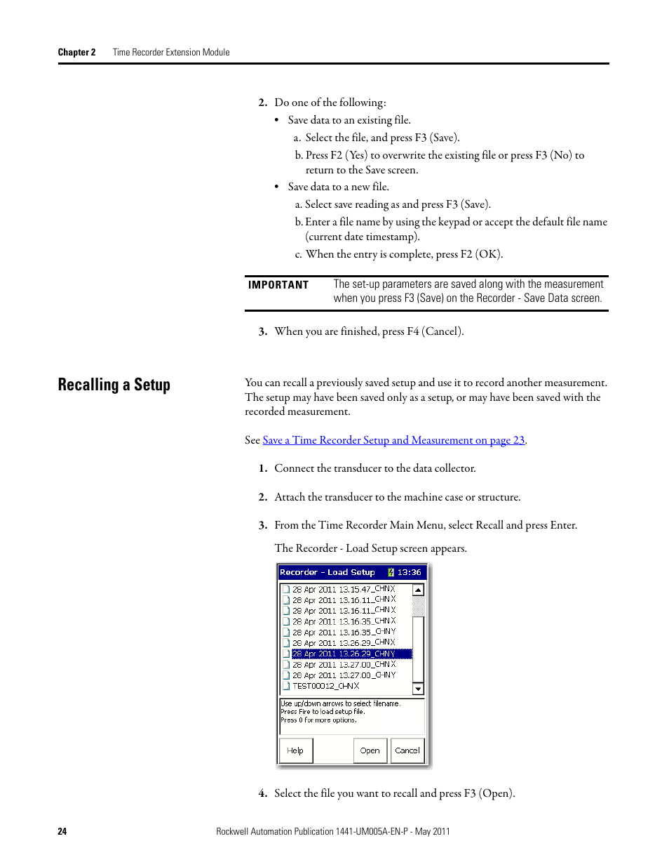 Recalling a setup | Rockwell Automation 1441-DYN25-MREC Time Recorder Extension Module for the Dynamix 2500 User Manual | Page 24 / 36