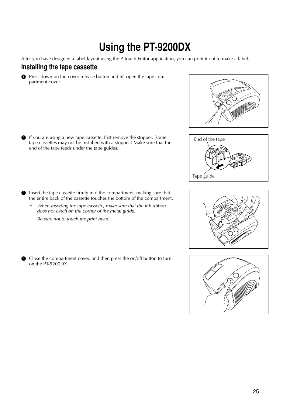 Using the pt-9200dx, Installing the tape cassette | Brother PT-9200 User Manual | Page 27 / 40