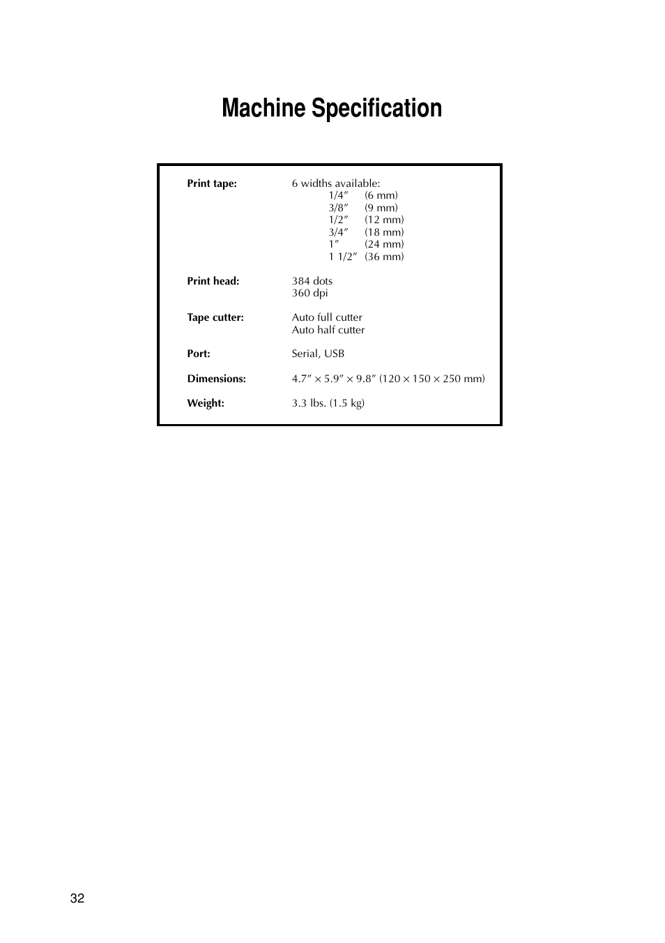 Machine specification | Brother PT-9200 User Manual | Page 34 / 40