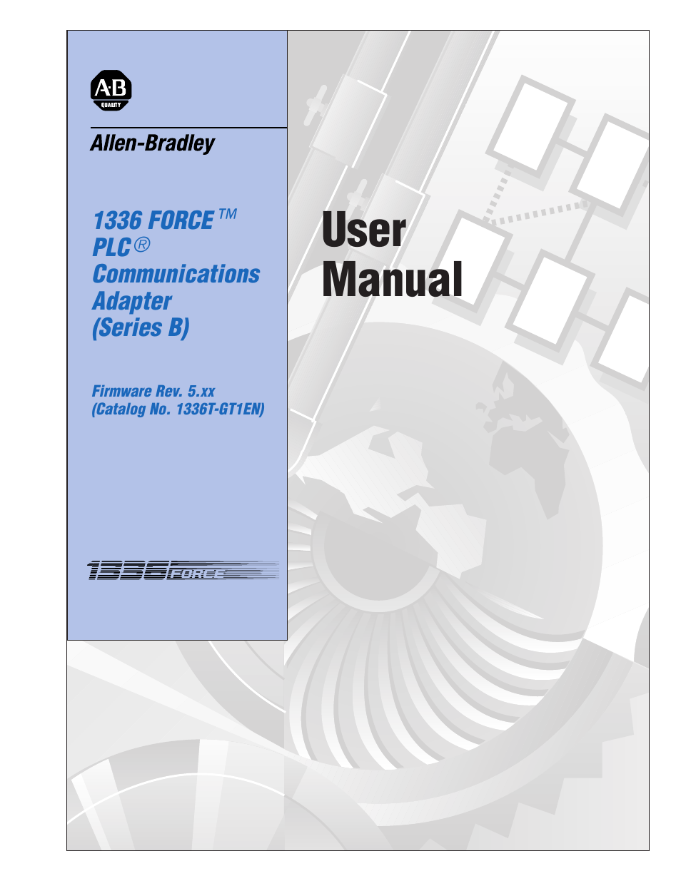 Rockwell Automation 1336T PLC Comm. Adapter, Series B, FRN 2.xx-3.xx User Manual | 276 pages