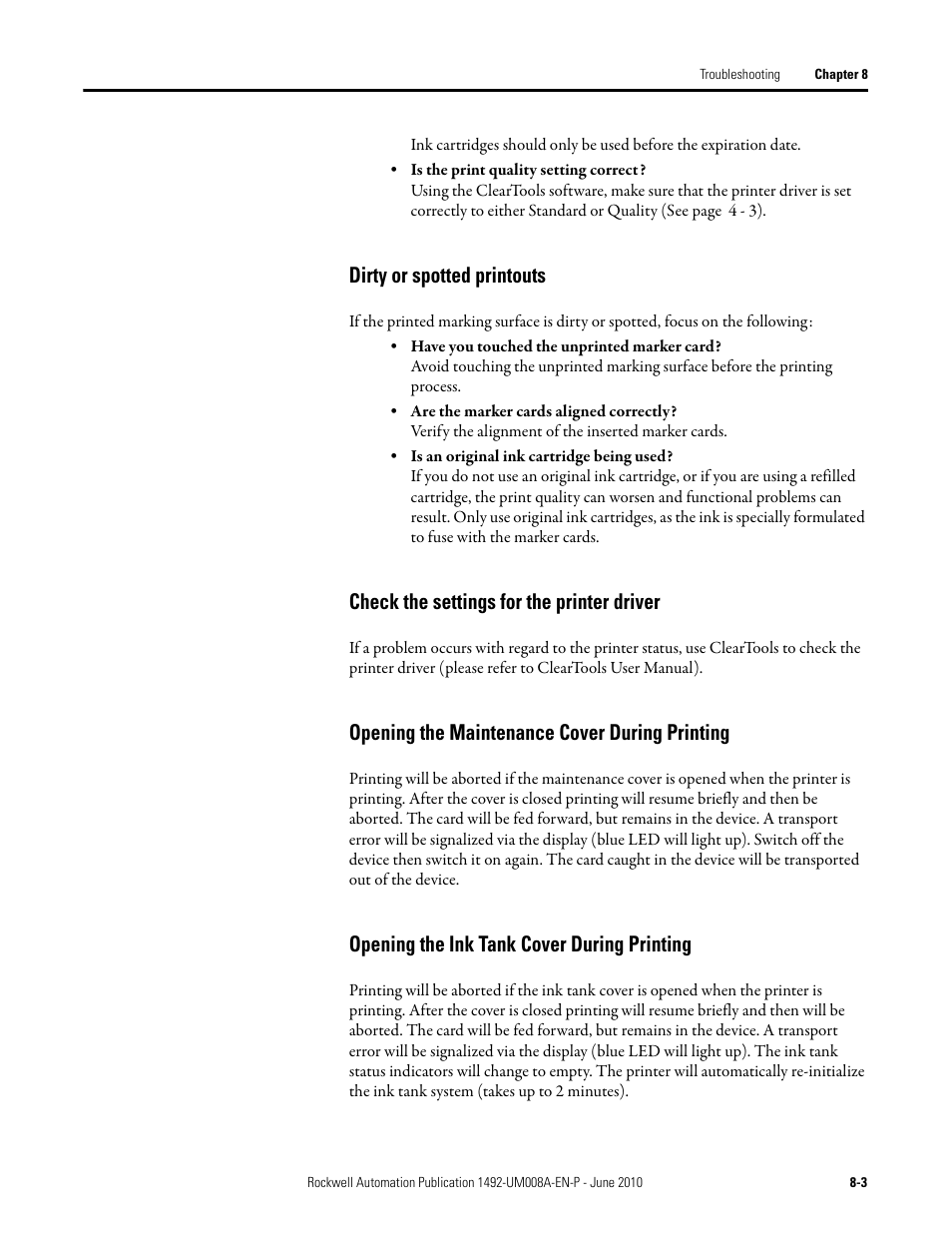 Dirty or spotted printouts, Check the settings for the printer driver, Opening the maintenance cover during printing | Opening the ink tank cover during printing | Rockwell Automation 1492-PRINT110_PRINT220 ClearMark Printer User Manual User Manual | Page 73 / 80