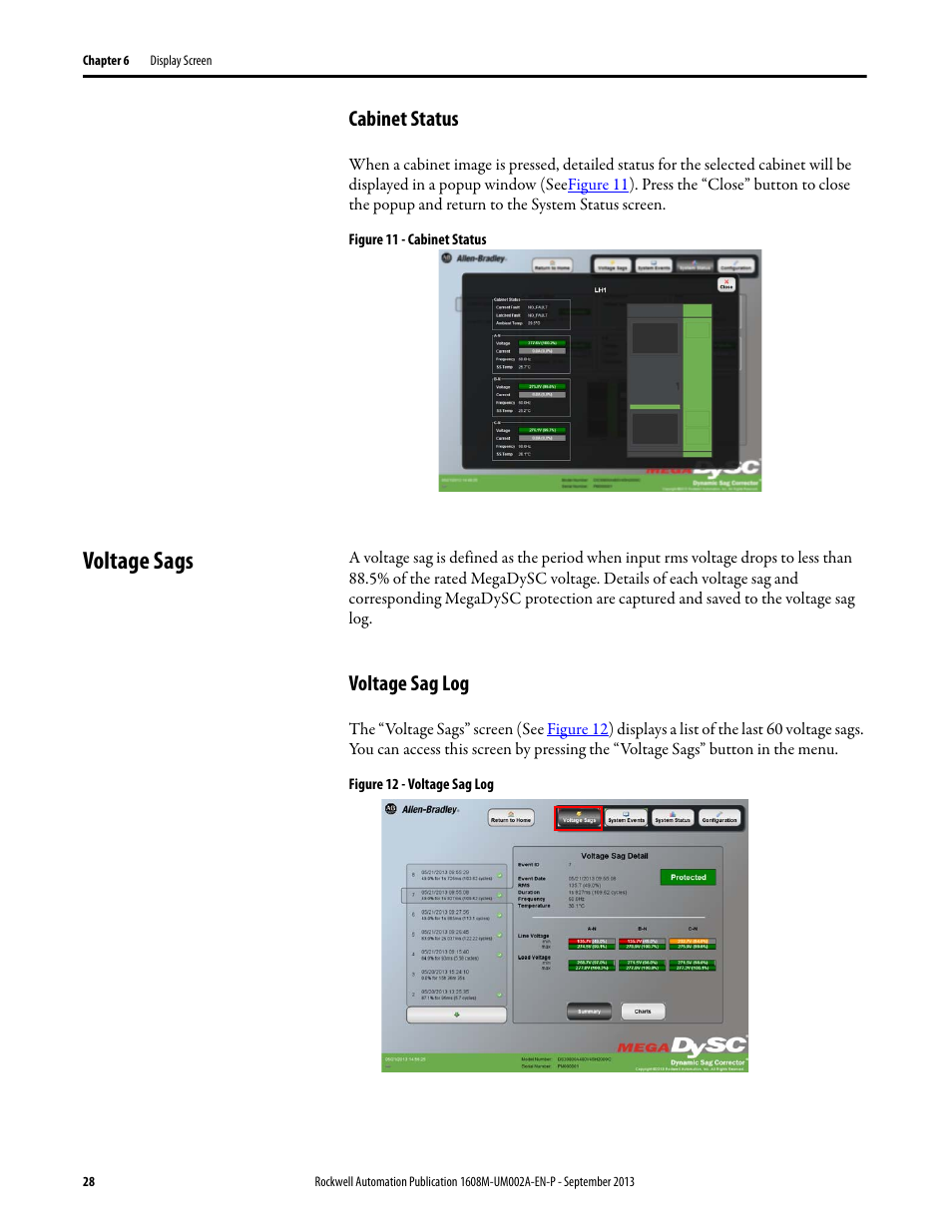 Cabinet status, Figure 11 - cabinet status, Voltage sags | Voltage sag log, Figure 12 - voltage sag log | Rockwell Automation 1608M MegaDySC User Manual, 800 - 2400 A User Manual | Page 28 / 44