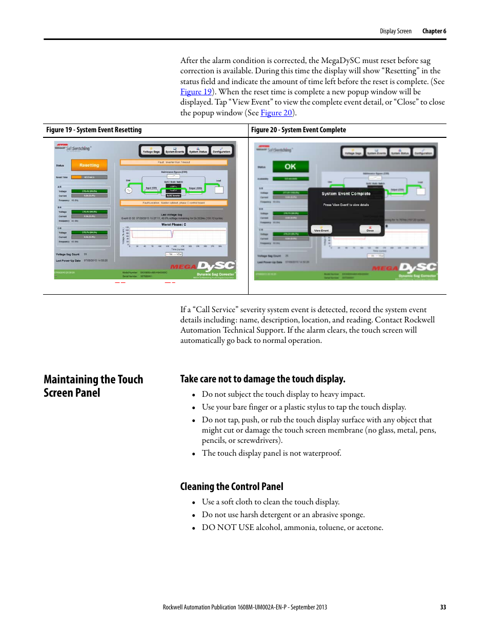 Figure 19 - system event resetting, Figure 20 - system event complete, Maintaining the touch screen panel | Take care not to damage the touch display, Cleaning the control panel, On p | Rockwell Automation 1608M MegaDySC User Manual, 800 - 2400 A User Manual | Page 33 / 44