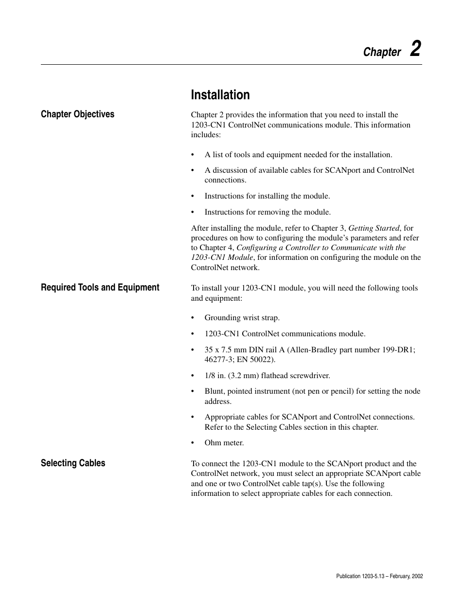 Chapter 2 - installation, Installation, Ter 2 | To chapter 2, installation, Chapter | Rockwell Automation 1203-CN1 ControlNet Communications Module 1203-CN1 User Manual | Page 21 / 152
