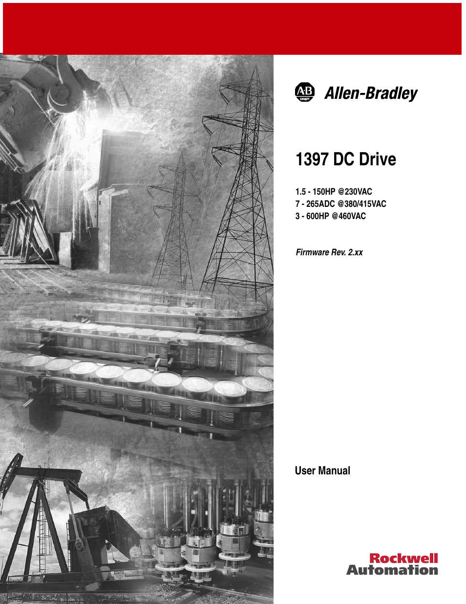 Rockwell Automation 1397 DC Drive Firmware 2.xx User Manual | 276 pages
