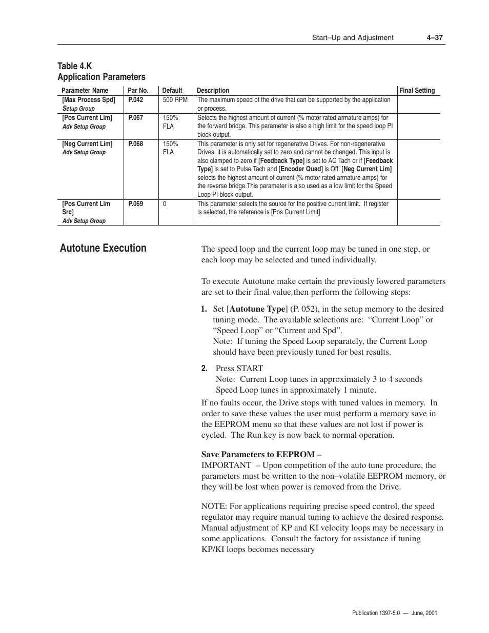 Autotune execution | Rockwell Automation 1397 DC Drive Firmware 2.xx User Manual | Page 109 / 276