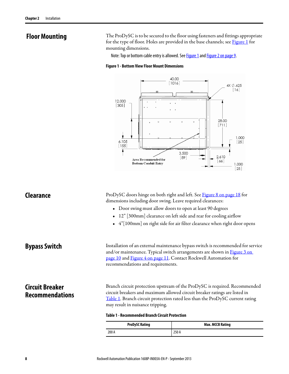 Floor mounting, Figure 1 - bottom view floor mount dimensions, Clearance | Bypass switch, Circuit breaker recommendations, Table 1 - recommended branch circuit protection | Rockwell Automation 1608P ProDySC Installation Instructions, 200 A User Manual | Page 8 / 20