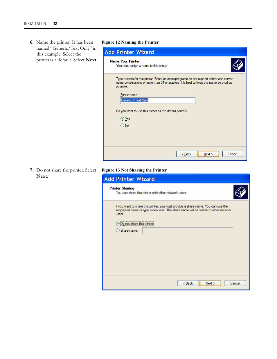 Figure 12 naming the printer, Figure 13 not sharing the printer, Not sharing the printer | Rockwell Automation Allen-Bradley Plot Software User Manual User Manual | Page 12 / 46