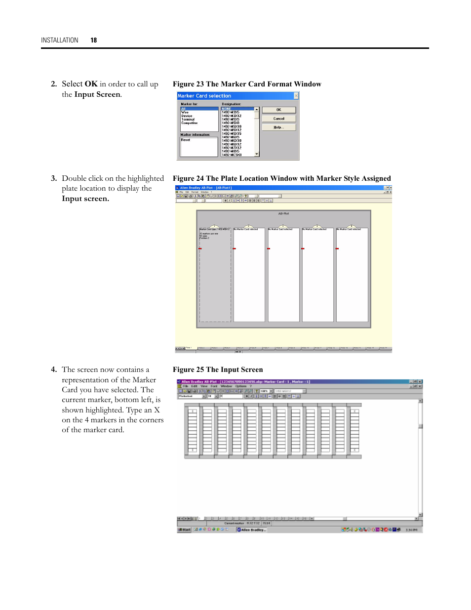 Figure 23 the marker card format window, Figure 25 the input screen | Rockwell Automation Allen-Bradley Plot Software User Manual User Manual | Page 18 / 46