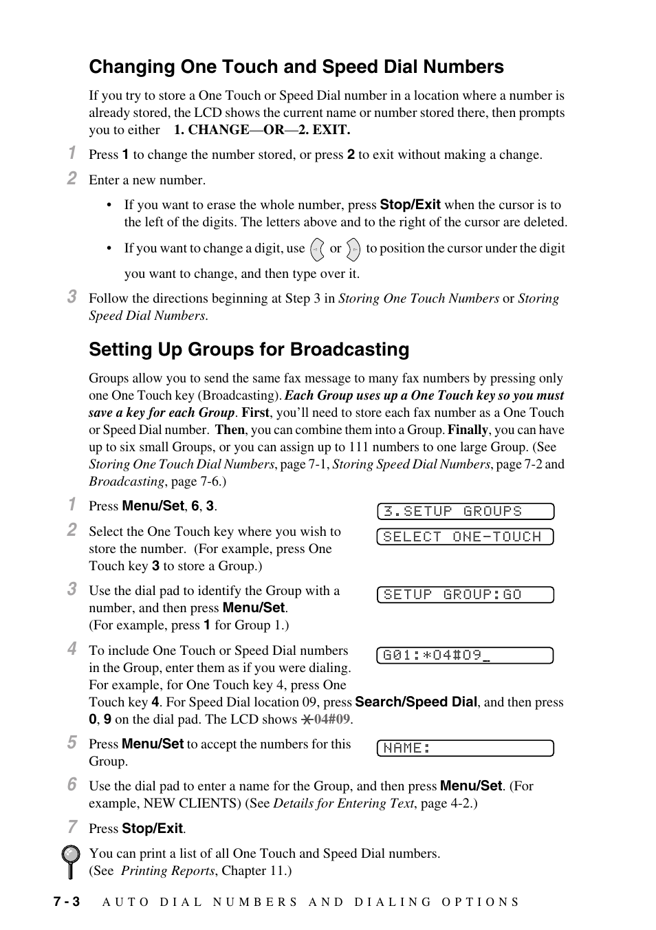 Changing one touch and speed dial numbers, Setting up groups for broadcasting, Changing one touch and speed dial numbers -3 | Setting up groups for broadcasting -3 | Brother IntelliFAX 1270e User Manual | Page 62 / 108