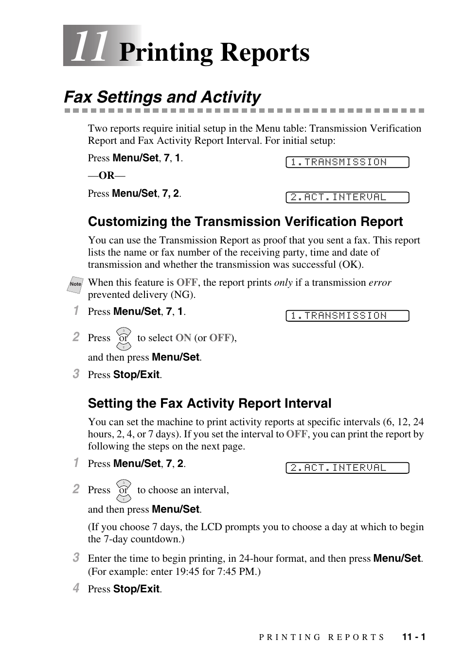 11 printing reports, Fax settings and activity, Customizing the transmission verification report | Setting the fax activity report interval, Printing reports -1, Fax settings and activity -1, See printing reports , chapter 11.), Printing reports | Brother IntelliFAX 1270e User Manual | Page 81 / 108