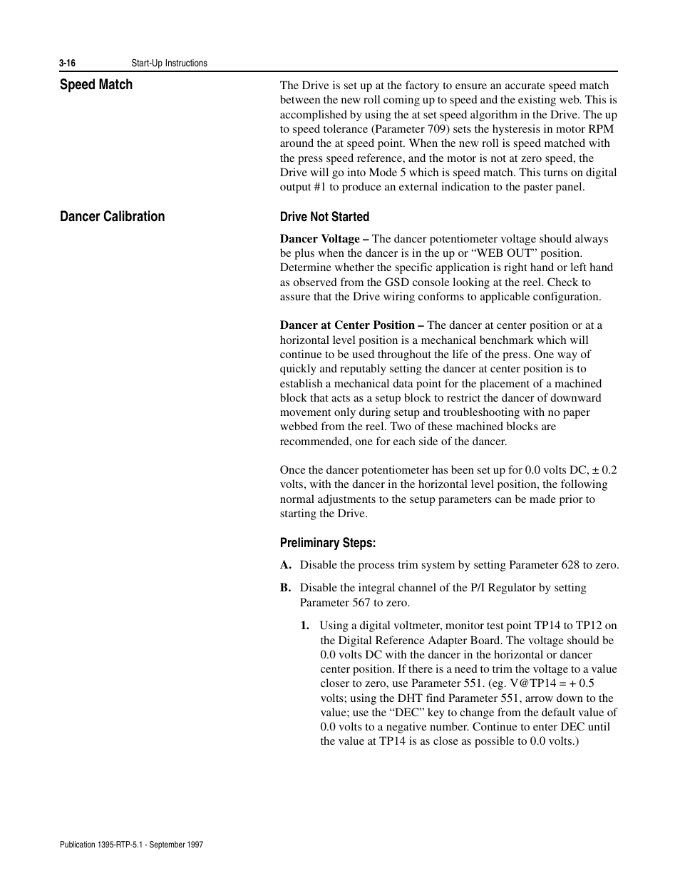 Speed match, Dancer calibration, Drive not started | Preliminary steps | Rockwell Automation 1395 Reel Tension Paster Adapter User Manual | Page 36 / 49