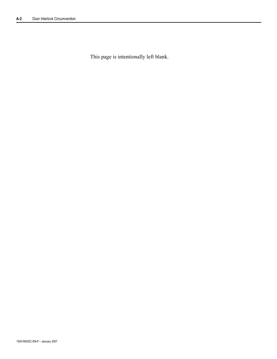 This page is intentionally left blank | Rockwell Automation 1500 Isolation Switch Handle Interlock Mechanism Engagement Replacement User Manual | Page 18 / 20