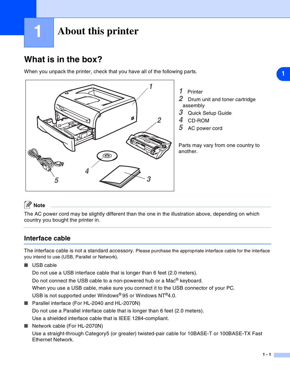 About this printer, What is in the box, Interface cable | About this printer -1, What is in the box? -1, Interface cable -1 | Brother HL-2030 User Manual | Page 8 / 110