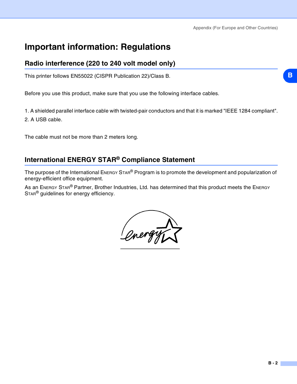 Important information: regulations, Radio interference (220 to 240 volt model only), International energy star® compliance statement | International energy star, Compliance statement | Brother HL-2030 User Manual | Page 99 / 110