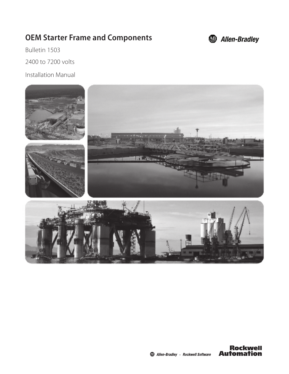 Rockwell Automation 1503 OEM Starter Frame Components Installation Manual User Manual | 58 pages