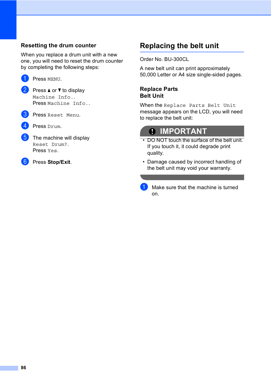 Resetting the drum counter, Replacing the belt unit, Replace parts belt unit | Important | Brother Copier/Printer MFC-9970CDW User Manual | Page 102 / 214
