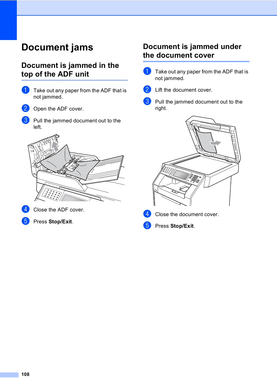 Document jams, Document is jammed in the top of the adf unit, Document is jammed under the document cover | Brother Copier/Printer MFC-9970CDW User Manual | Page 124 / 214