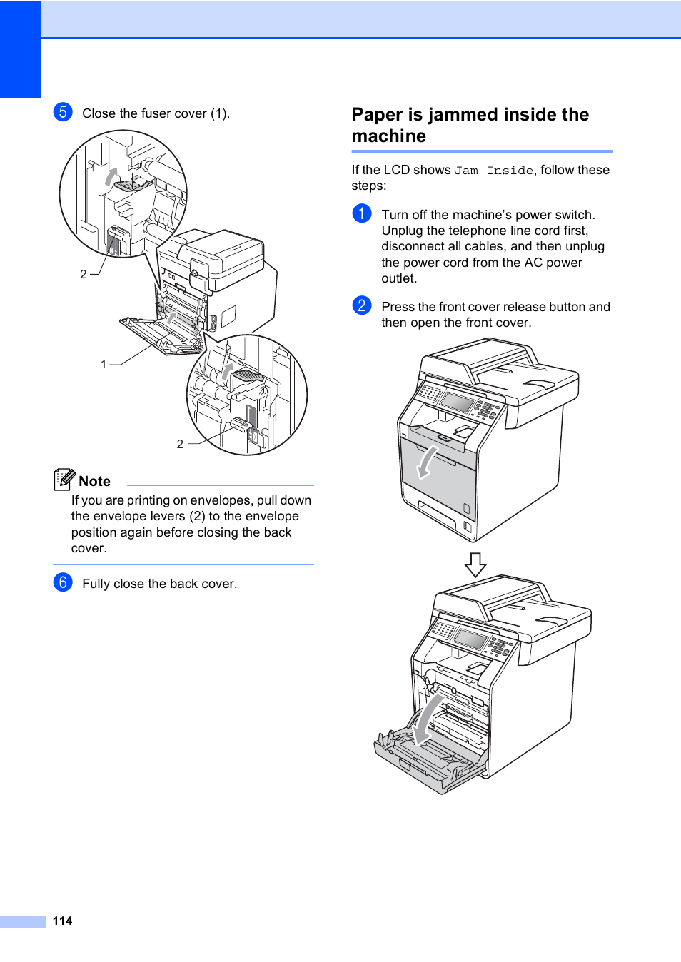 Paper is jammed inside the machine | Brother Copier/Printer MFC-9970CDW User Manual | Page 130 / 214
