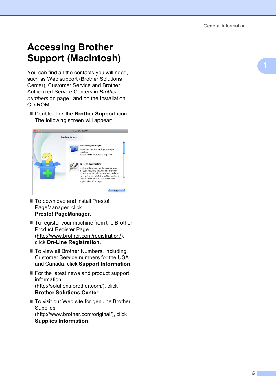 Accessing brother support (macintosh) | Brother Copier/Printer MFC-9970CDW User Manual | Page 21 / 214