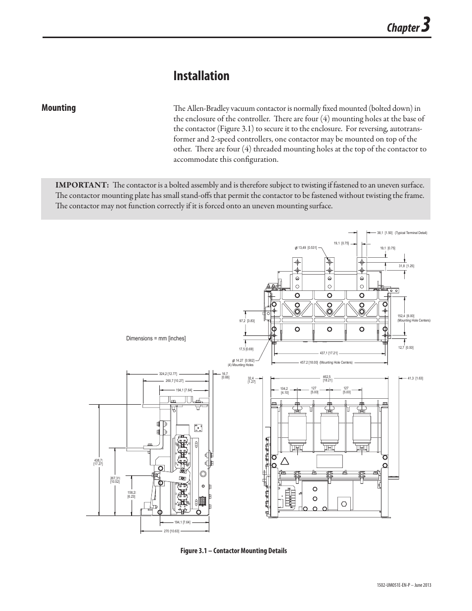 1502-um051_chapter 3_june2013, Installation, Chapter | Mounting, Figure 3.1 – contactor mounting details | Rockwell Automation 1502 Medium Voltage Contactor, 800A (Series D and E) User Manual | Page 18 / 58