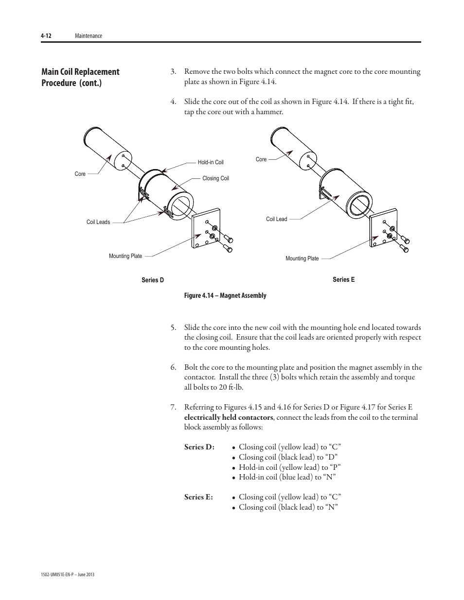 Main coil replacement procedure (cont.) | Rockwell Automation 1502 Medium Voltage Contactor, 800A (Series D and E) User Manual | Page 41 / 58