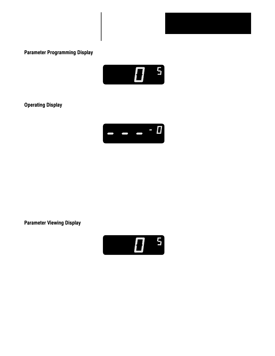 Parameter programming display, Operating display, Parameter viewing display | Rockwell Automation 1336VT 5-300 AMP (2.2-160KW) User Manual | Page 72 / 118