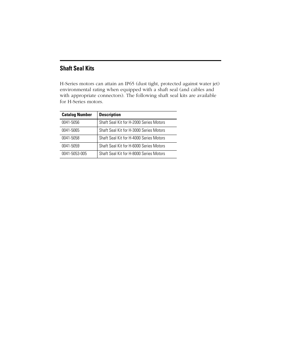 Shaft seal kits | Rockwell Automation H-Series Servo Motor  User Manual | Page 17 / 20