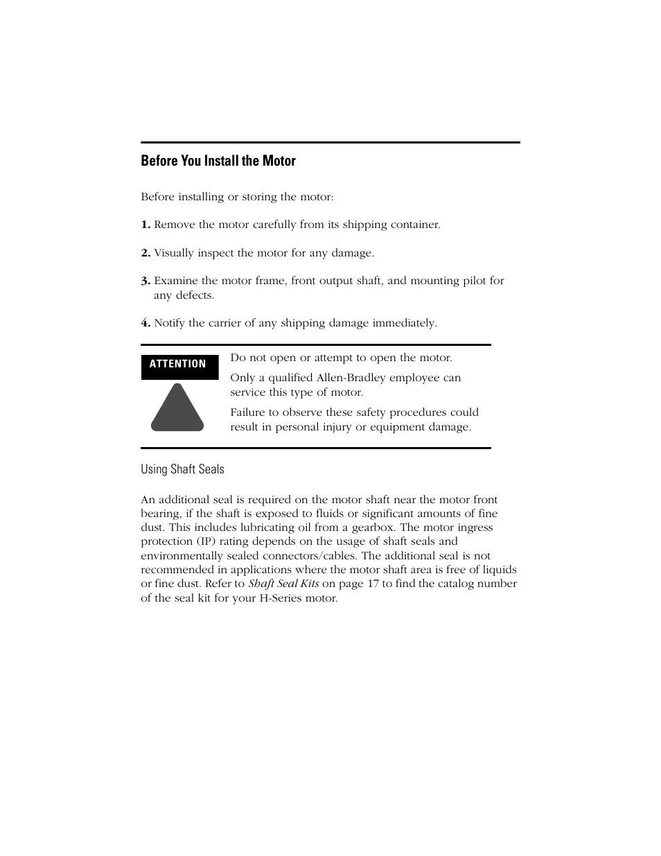 Before you install the motor, Using shaft seals | Rockwell Automation H-Series Servo Motor  User Manual | Page 3 / 20