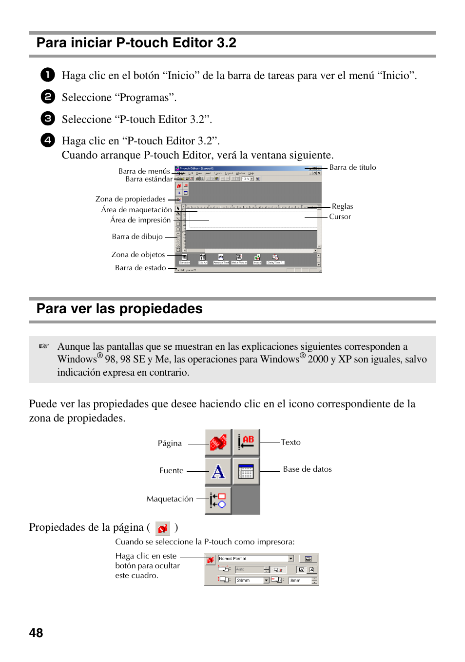 Para iniciar p-touch editor 3.2, Para ver las propiedades, Seleccione “programas | Seleccione “p-touch editor 3.2, 98, 98 se y me, las operaciones para windows | Brother 1600/1650 User Manual | Page 130 / 152