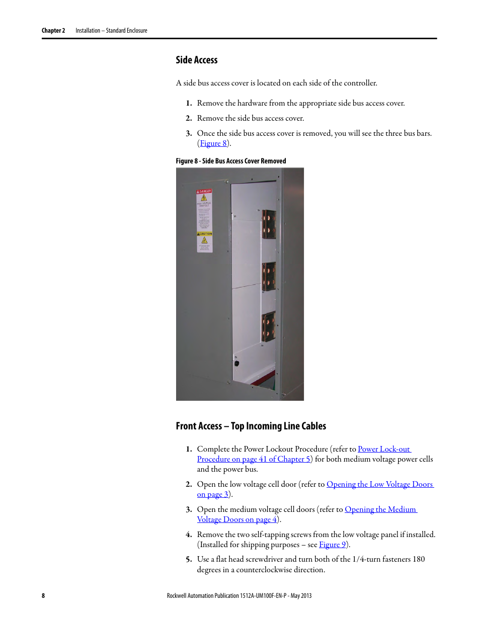 Side access, Front access – top incoming line cables, Ilable, refer to | Rockwell Automation 1512A MV Controllers, 400A One-High Cabinet, Standard and Arc-Resistant Enclosure User Manual | Page 16 / 96