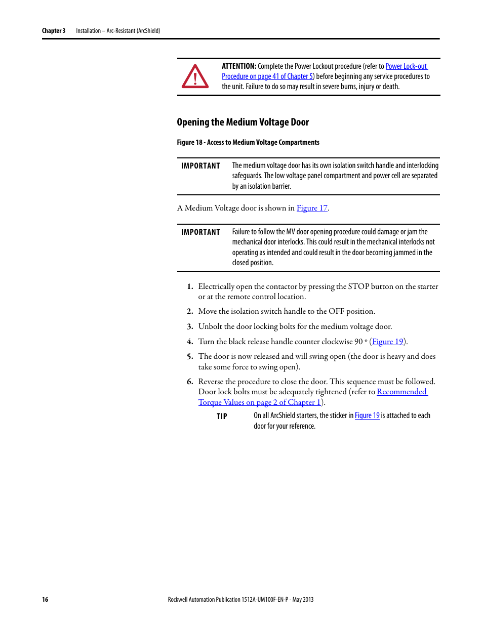 Opening the medium voltage door | Rockwell Automation 1512A MV Controllers, 400A One-High Cabinet, Standard and Arc-Resistant Enclosure User Manual | Page 24 / 96