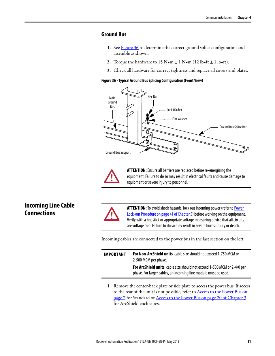 Ground bus, Incoming line cable connections | Rockwell Automation 1512A MV Controllers, 400A One-High Cabinet, Standard and Arc-Resistant Enclosure User Manual | Page 39 / 96