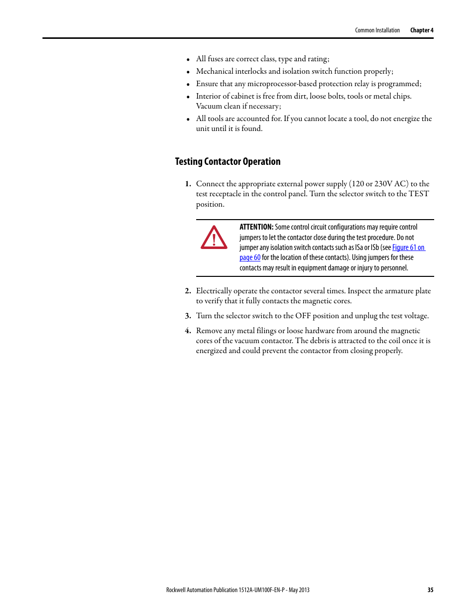 Testing contactor operation | Rockwell Automation 1512A MV Controllers, 400A One-High Cabinet, Standard and Arc-Resistant Enclosure User Manual | Page 43 / 96