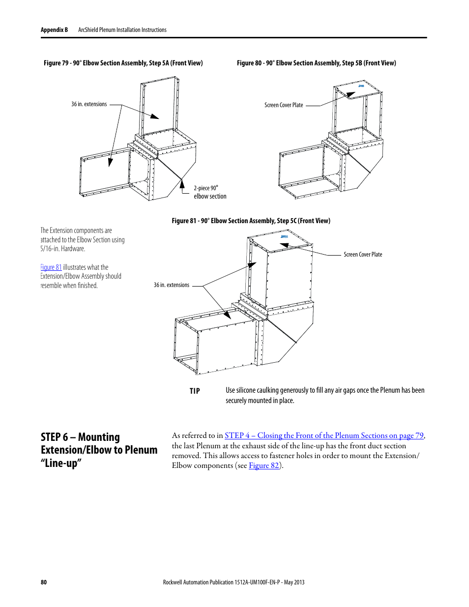 Figure 79, Figure 80, Figure 81 | E (refer to, Step 6 – mounting extension/elbow to | Rockwell Automation 1512A MV Controllers, 400A One-High Cabinet, Standard and Arc-Resistant Enclosure User Manual | Page 88 / 96