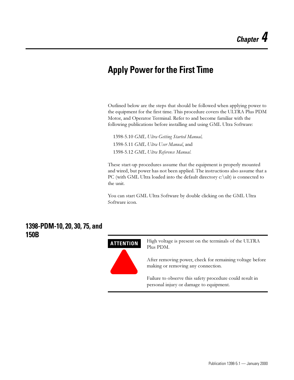 Apply power for the first time, 1398-pdm-10, 20, 30, 75, and 150b, Chapter 4 | 3'0    dqg, Chapter | Rockwell Automation 1398-PDM-xxx ULTRA Plus Series Positioning Drive Module User Manual | Page 117 / 156