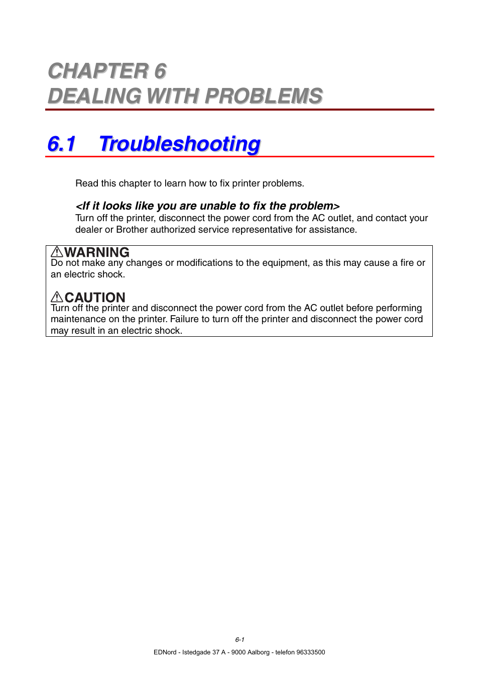 Chapter 6 dealing with problems, 1 troubleshooting | Brother HL-4000CN User Manual | Page 109 / 183